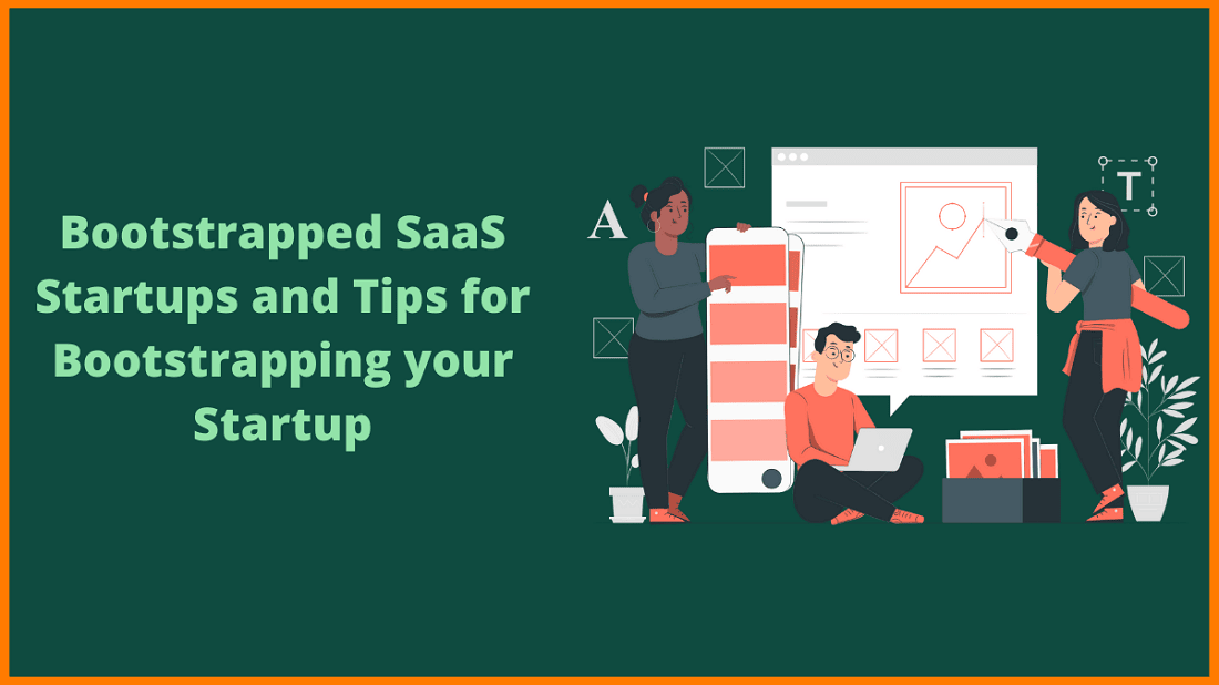 Reasons Why Bootstrapping Your SaaS is a Great Idea